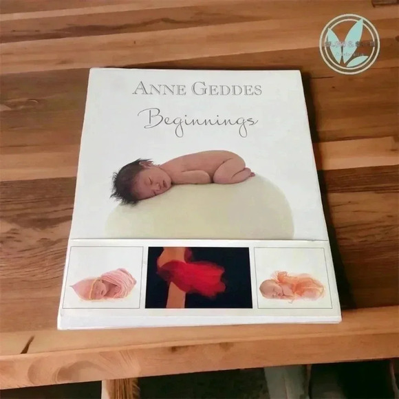 Coffee Table Book ANNE GEDDES Beginnings Nature Transformation Babies Pregnancy - Picture 1 of 7